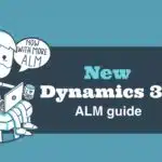 New Dynamics 365 ALM Guide